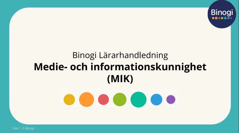 Binogis lärarhandledningen för Medie- och informationskunnighet (MIK)
